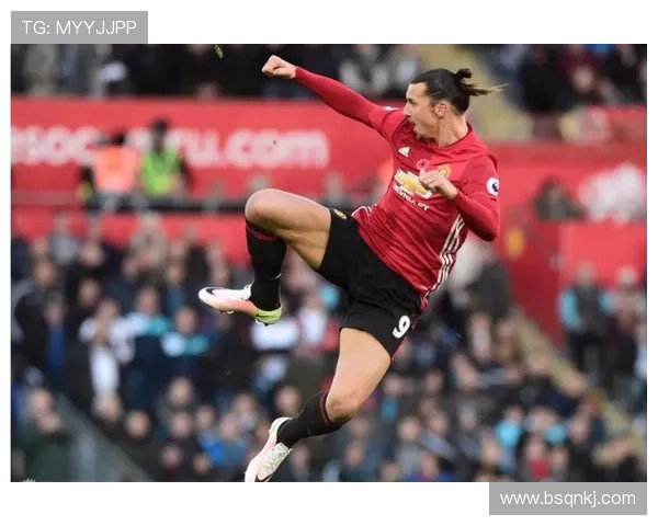 伊布在曼联期间表现稳健，如何影响球队整体竞争力分析